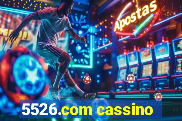 5526.com cassino